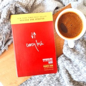 Crazy Love by Francis Chan